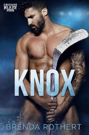 [Chicago Blaze 04] • Knox · A Chicago Blaze Hockey Romance